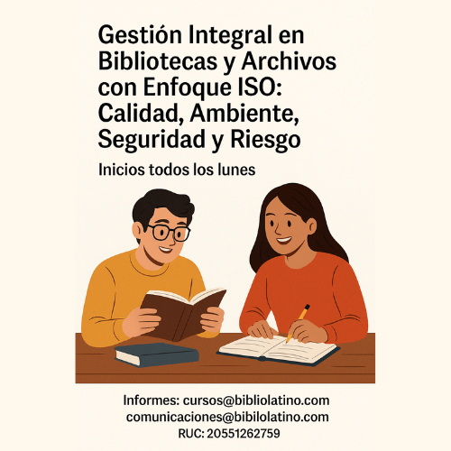 Gestión Integral en Bibliotecas y Archivos con Enfoque ISO